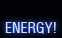ENERGY!